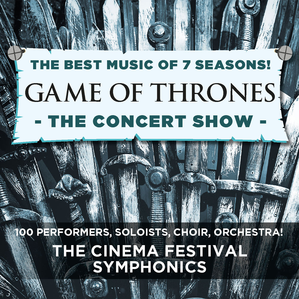 Teaserbild zu Game of Thrones: The Concert Show mit Schwertmotiven und Veranstaltungstitel.