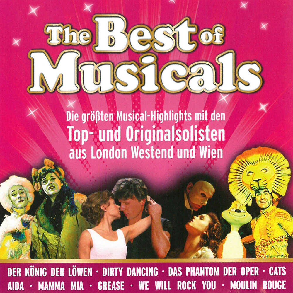 Cover zu The Best of Musicals mit verschiedenen Musical-Highlights und Darstellern.